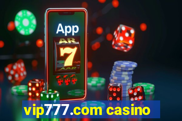 vip777.com casino